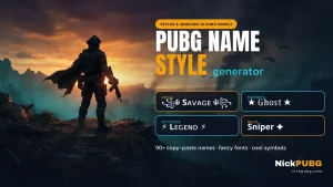 PUBG Name Style — 90+ Stylish PUBG Names (Copy & Paste)