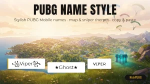 PUBG Name Style: Best Stylish PUBG Names to Copy & Paste