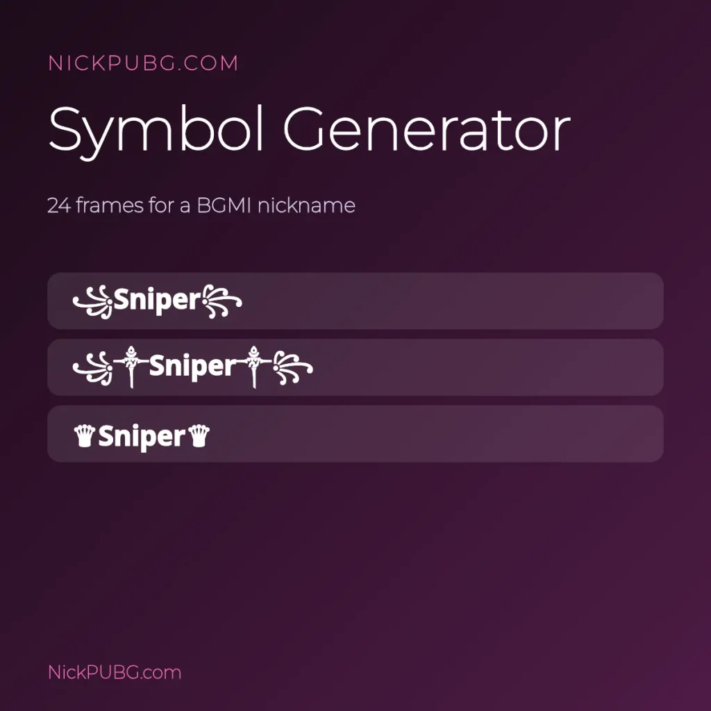 Nickname Symbol Generator – Add Symbols to Your BGMI Name