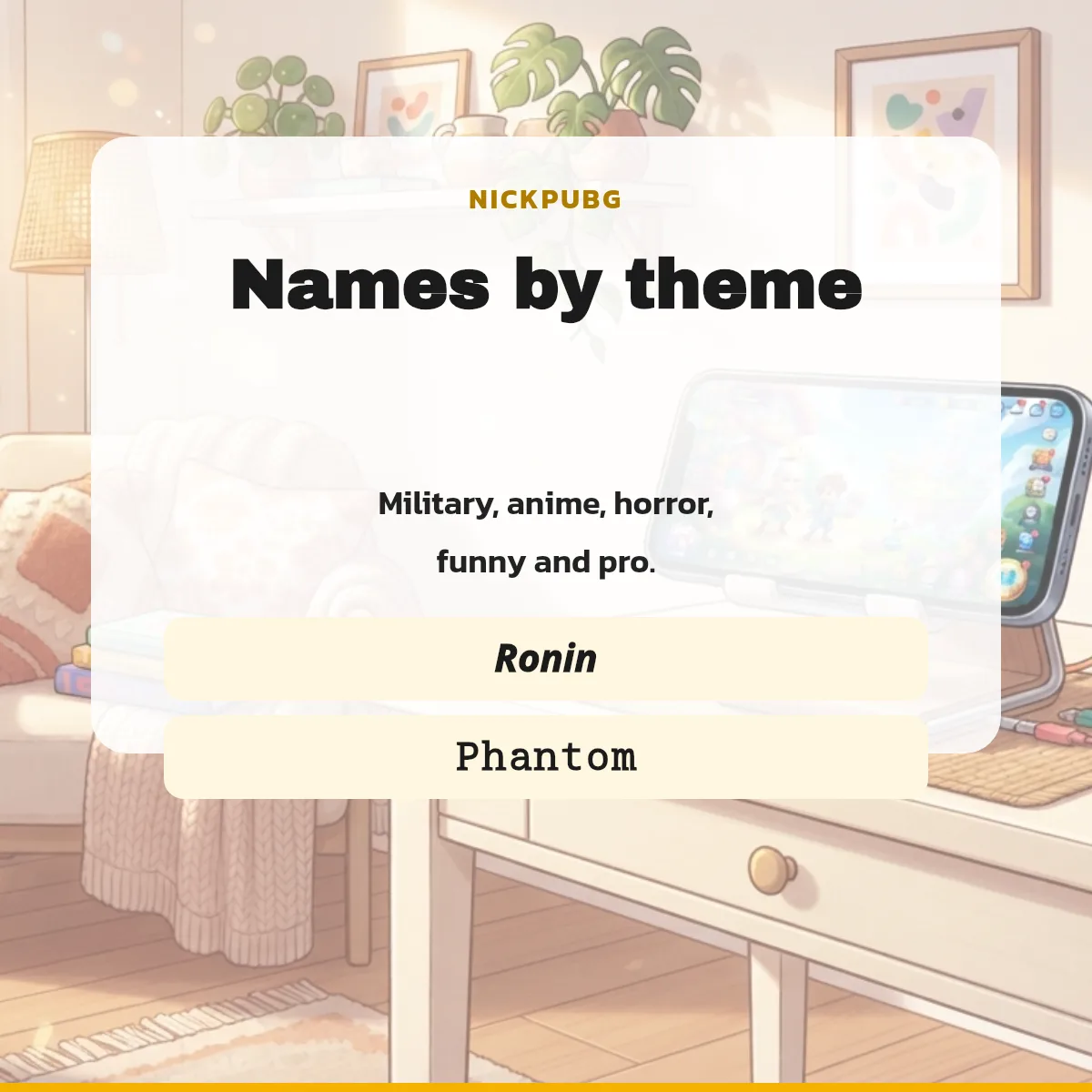 Gaming names by theme: military, anime, horror, funny and pro